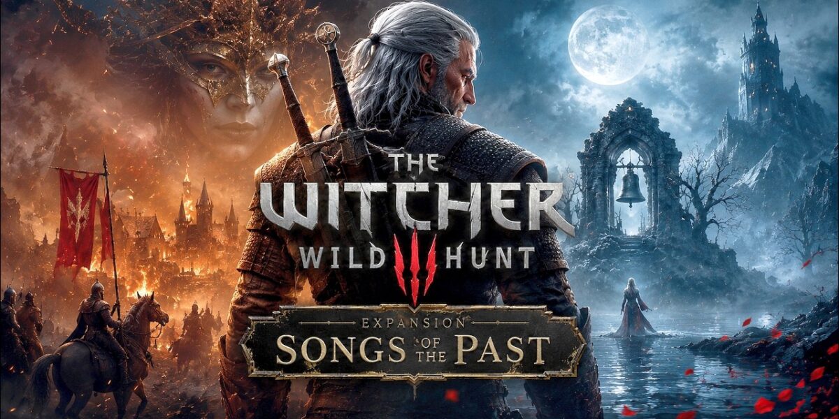 The Witcher 3 Songs of the Past expansion announcement