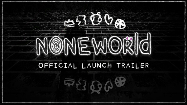 NONEWORLD trailer