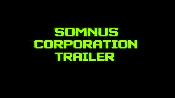 Somnus Corporation trailer preview from Steam