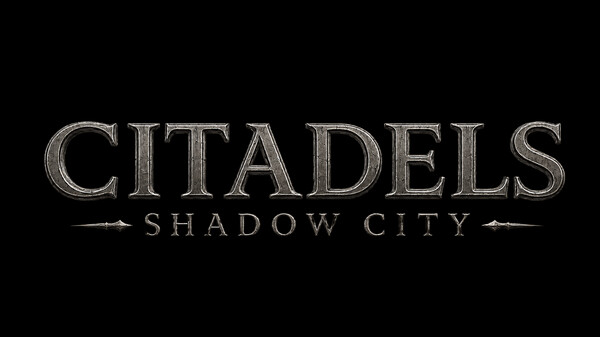 Citadels - Shadow City trailer preview from Steam