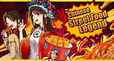 Chinese Street Food Legend